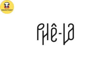 PHÊ LA