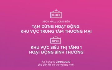 Tạm dừng hoạt động TTTM AEON MALL Long Biên