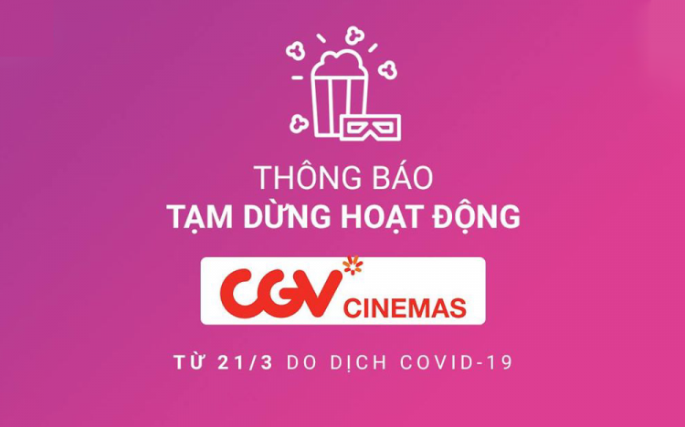 CGV AEON MALL Long Biên đóng cửa tạm thời