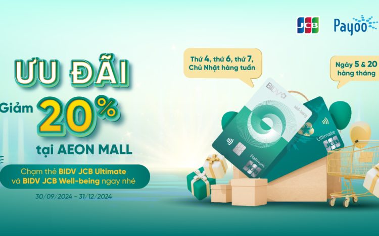 CÁC CHƯƠNG TRÌNH ƯU ĐÃI THANH TOÁN TẠI AEON MALL LONG BIÊN