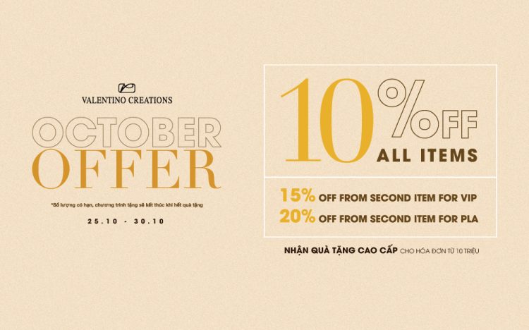 OCTOBER OFFER | 10% OFF ALL ITEMS 15% OFF FOR VIP & 20 OFF FROM SECOND ITEMS