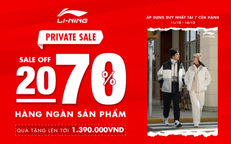 🎉 LI-NING PRIVATE SALE | GIẢM 20–70% HÀNG NGÀN SẢN PHẨM 🎉