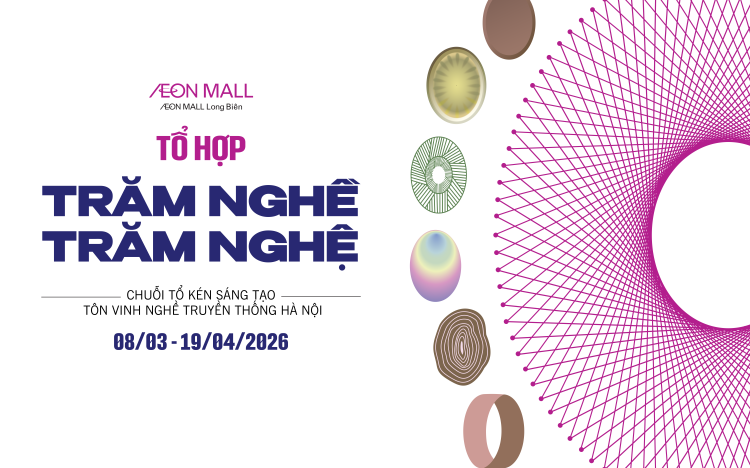 TỔ HỢP “TRĂM NGHỀ TRĂM NGHỆ” VÀ CHƯƠNG TRÌNH ĐỔI HÓA ĐƠN “NGÀY ĐẸP EM XINH – ĐỔI BILL NHẬN QUÀ”