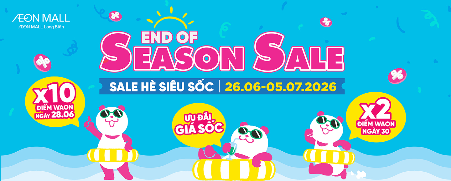 ĐẠI HỘI SALE HÈ END OF SEASON SALE 2026