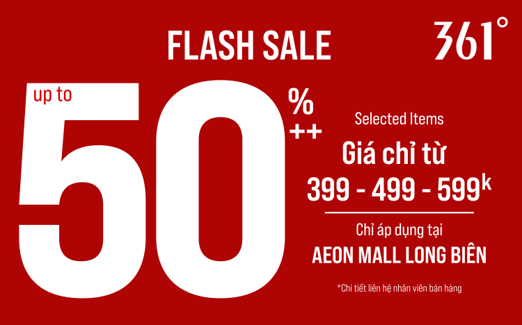 FLASH SALE – DEAL HỜI ĐÓN MÙA MỚI 