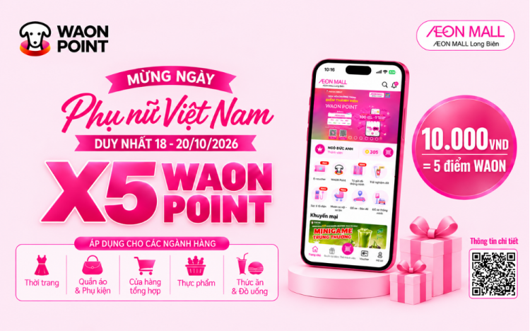 CHƯƠNG TRÌNH WAON X5 18 -20/10/2026