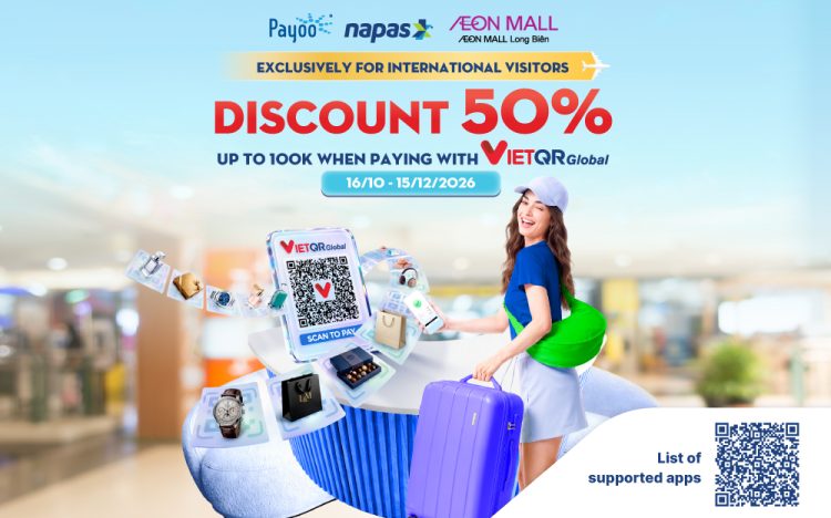 GIẢM NGAY 50% KHI THANH TOÁN BẰNG VietQRGlobal TẠI AEON MALL LONG BIÊN